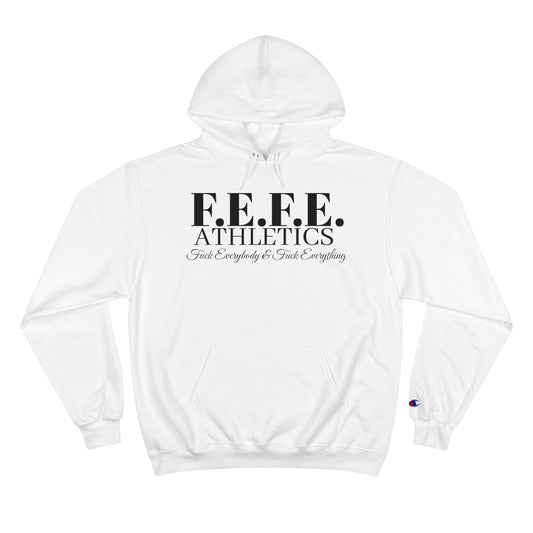 Champion Hoodie - F E F E Athletics Athletic Apparel